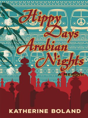 cover image of Hippy Days, Arabian Nights
